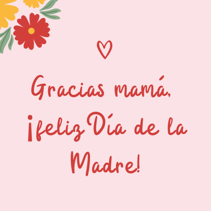 She'Ll Frame This! The Most Beautiful *Mensajes Para El Día De La Madre* You'Ll Find. - oy5kxcj
